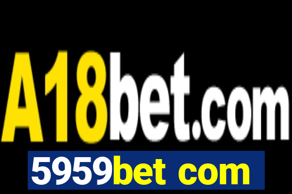 5959bet com